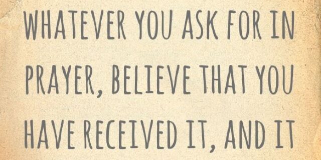Mark 11:24 quote